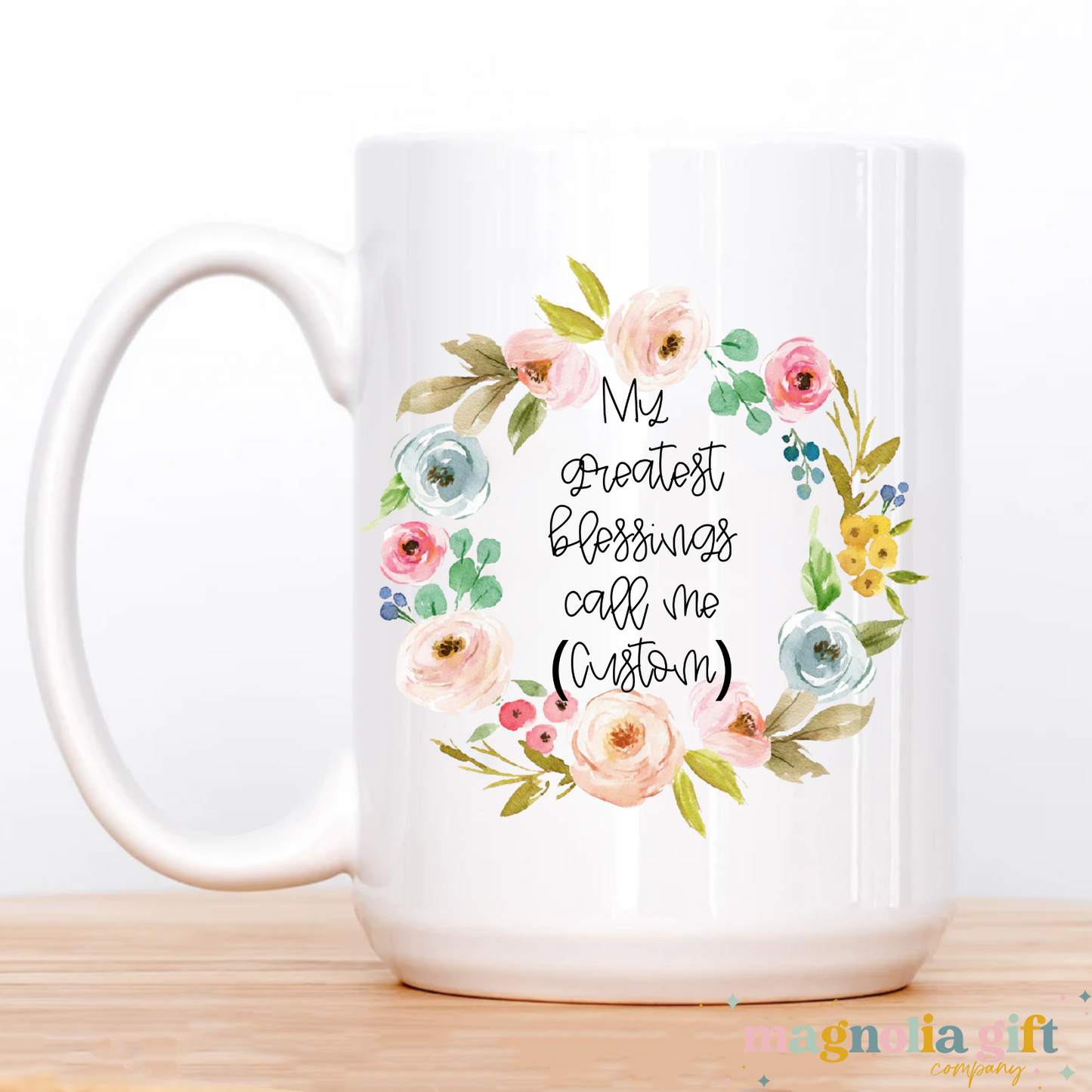 Greatest Blessings Coffee Mug