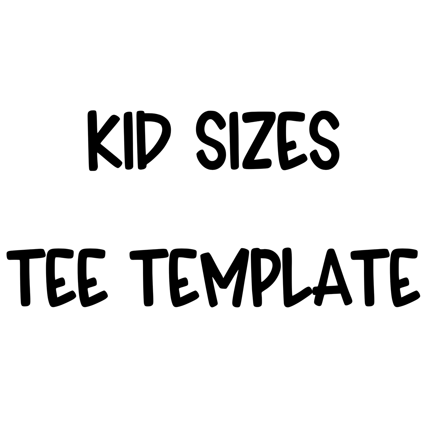 KID SIZE TEE TEMPLATE