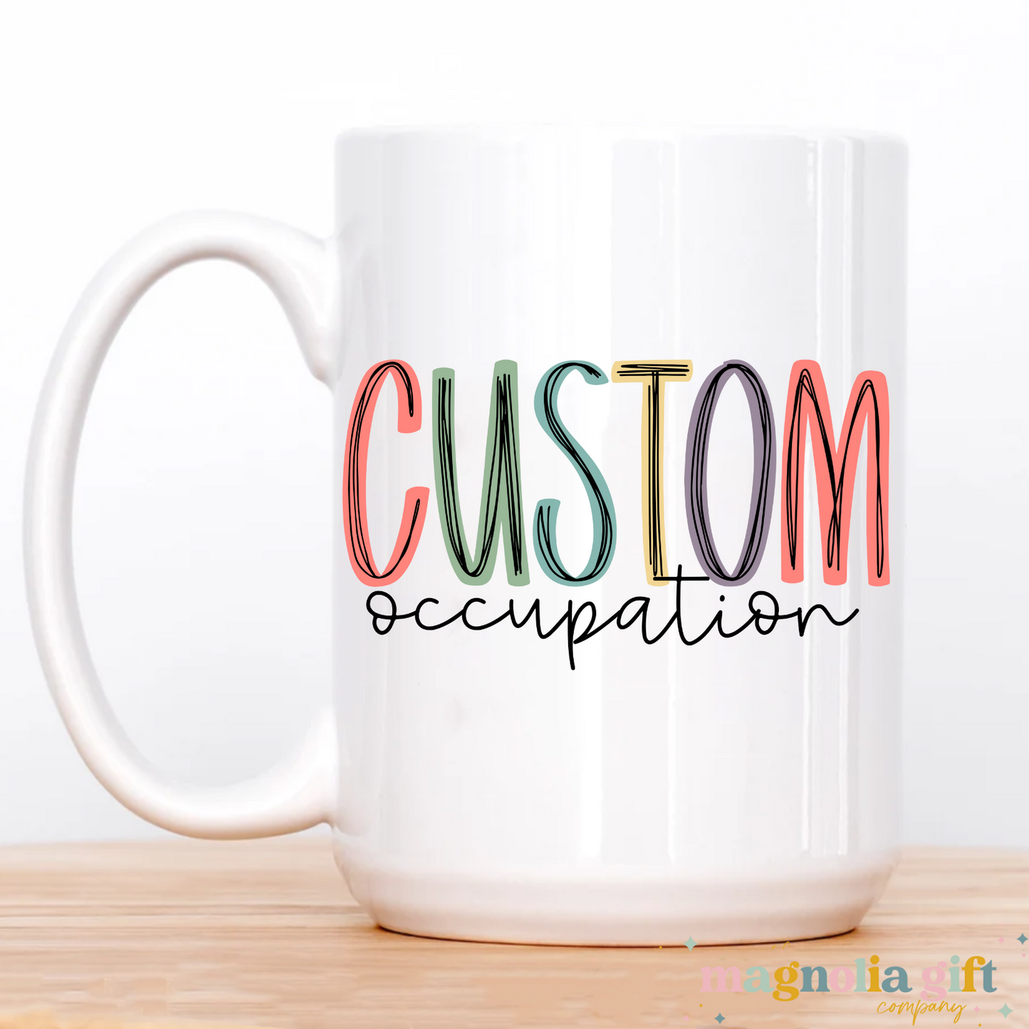 Muted Custom Occupation Coffee Mug
