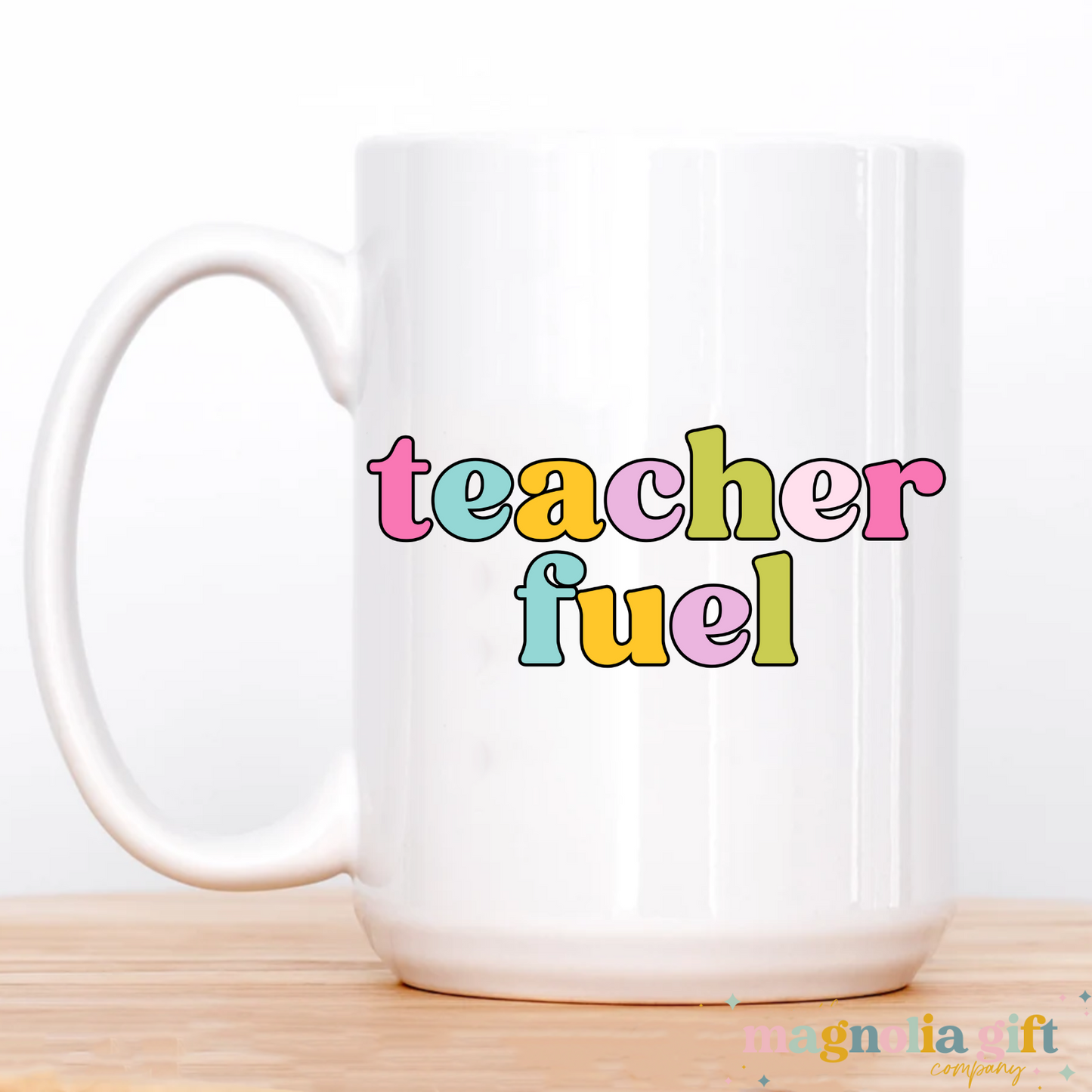 Teacher Fuel Coffee Mug