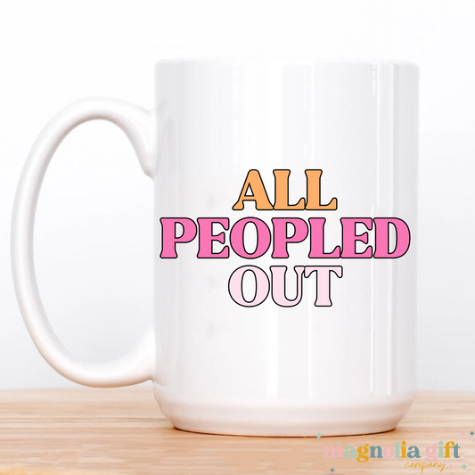 All Peopled Out Coffee Mug