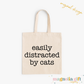 Distracted By Cats Tote Bag