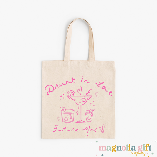 Drunk In Love/Just Drunk Tote Bag