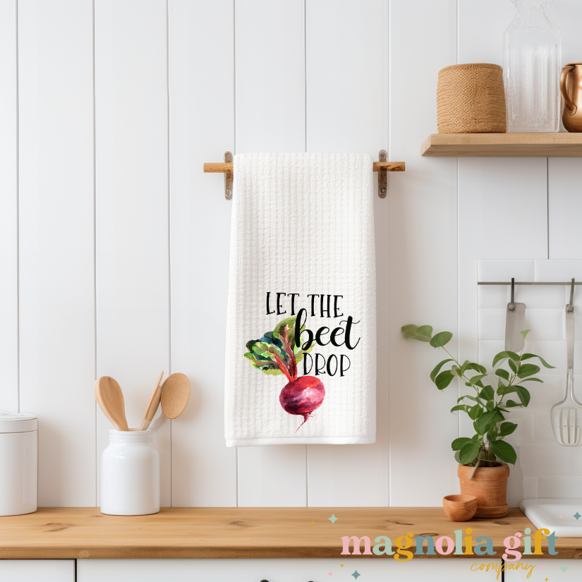 Let The Beet Drop Tea Towel