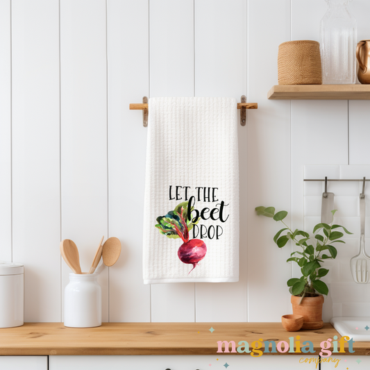 Let The Beet Drop Tea Towel