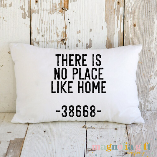 No Place Like Home Pillow