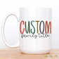Muted Custom Family Title Coffee Mug