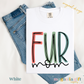 Muted Fur Mom Tee