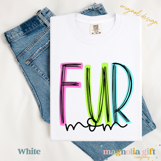 Neon Fur Mom Tee