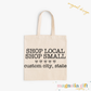 Shop Local & Small Tote Bag