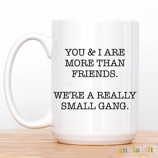 Small Gang Coffee Mug