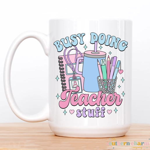 Teacher Stuff Coffee Mug