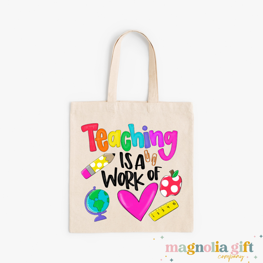 Work Of Heart-Teaching Tote Bag