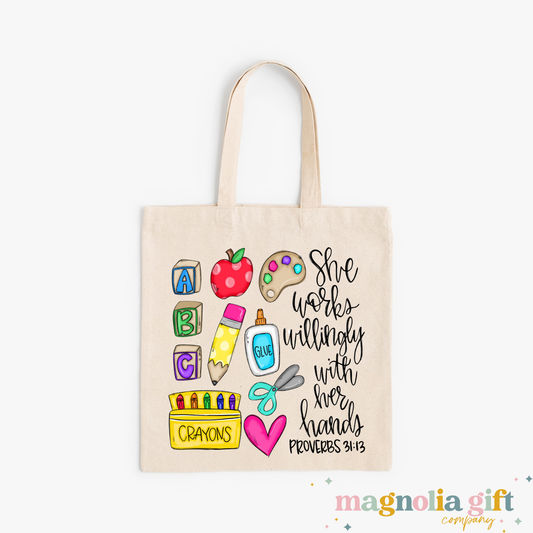 Works Willingly-Teacher Tote Bag