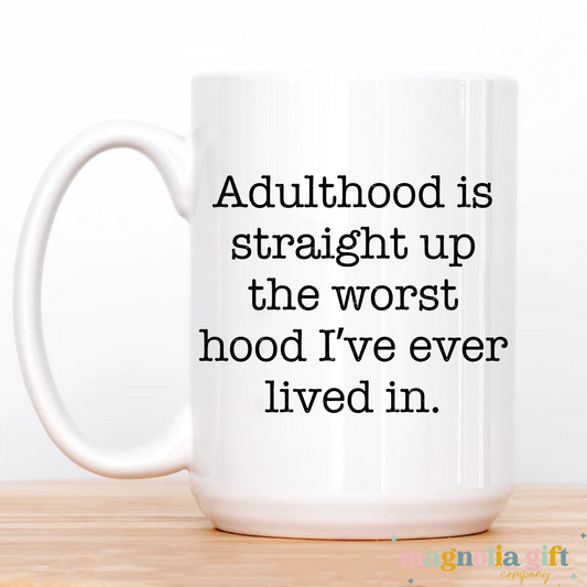 Worst Hood Coffee Mug